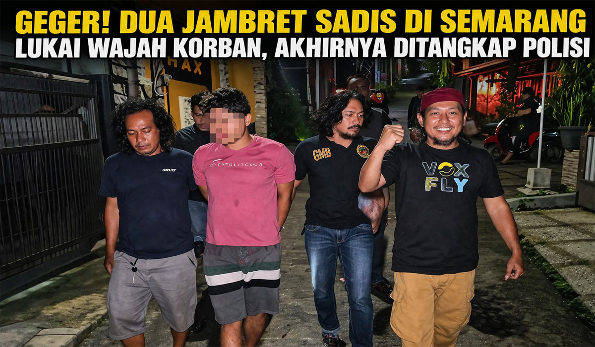 Geger! Dua Jambret Sadis di Semarang Lukai Wajah Korban, Akhirnya Ditangkap Polisi